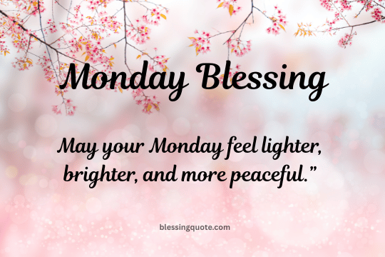 Monday Blessing 2026 (8)
