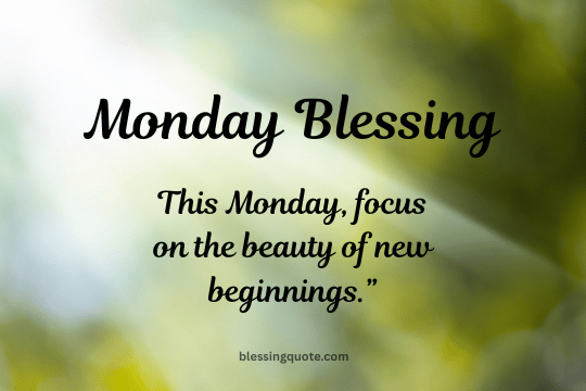 Monday Blessing 2026 (8)
