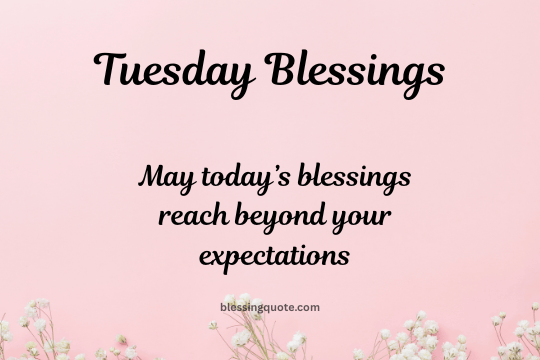 tuesday blessings quotes(4)