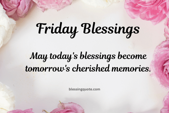 Friday Blessings 2026(0)