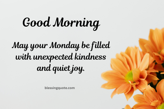 Good Morning Monday Blessings