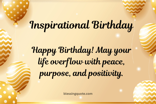 Inspirational Birthday Blessings