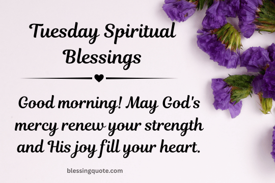 Tuesday Spiritual Blessings